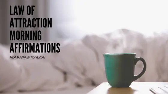 Law of attraction morning affirmations featured