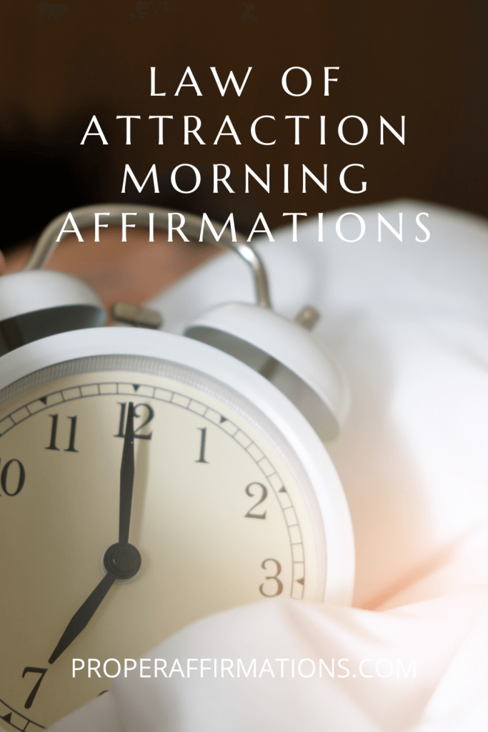 Law of attraction morning affirmations pin