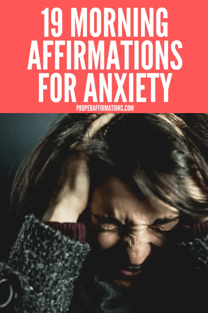 19 Morning Affirmations for Anxiety