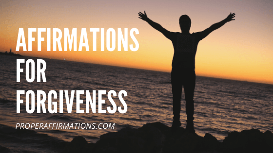 Affirmations for Forgiveness featured
