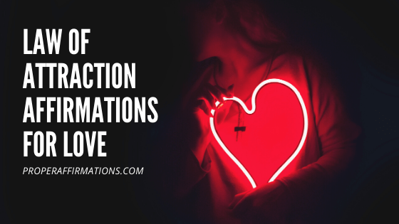 Law of Attraction Affirmations for Love featured