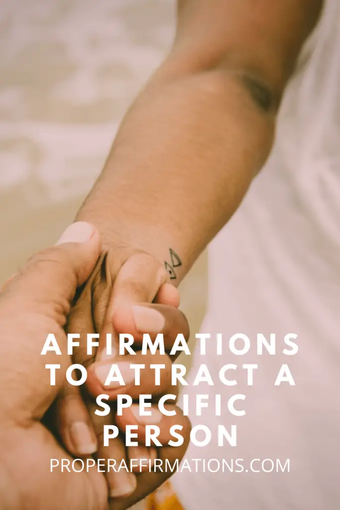 Affirmations to attract a specific person pin