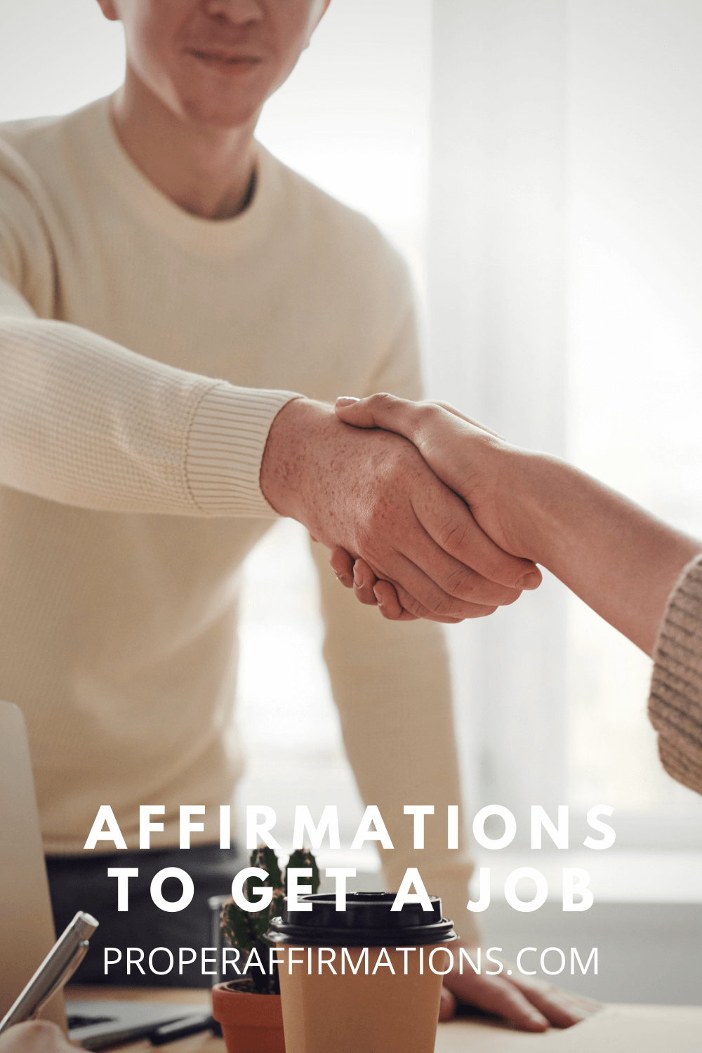 43 Positive Affirmations to Get a Job [They Work Fast]