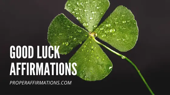 Good luck affirmations featured