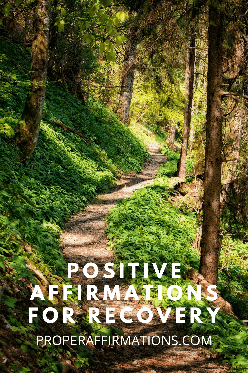 44 of the most Positive Affirmations for Recovery