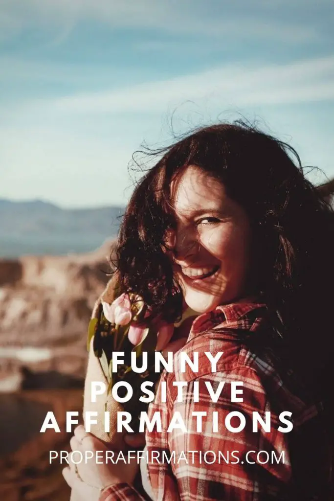 Funny positive affirmations pin