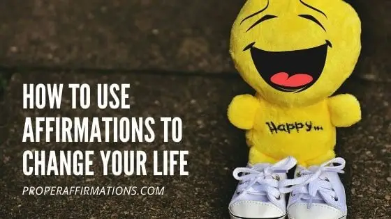 How to use affirmations to change your life featured