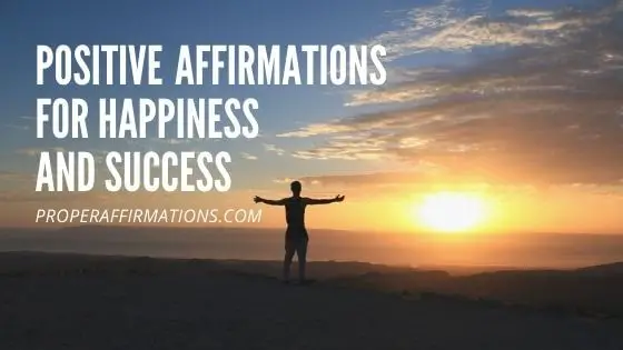 Positive Affirmations For Happiness And Success featured