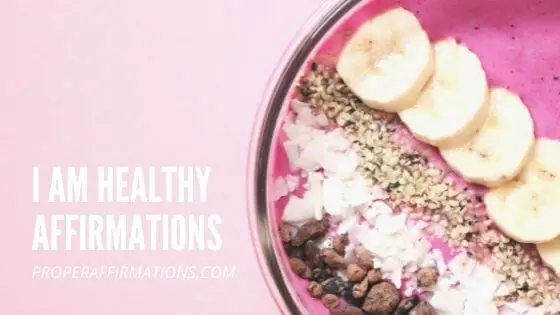 I Am Healthy Affirmations featured