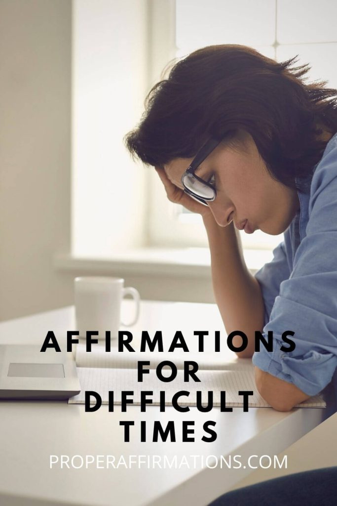 Affirmations for difficult times pin